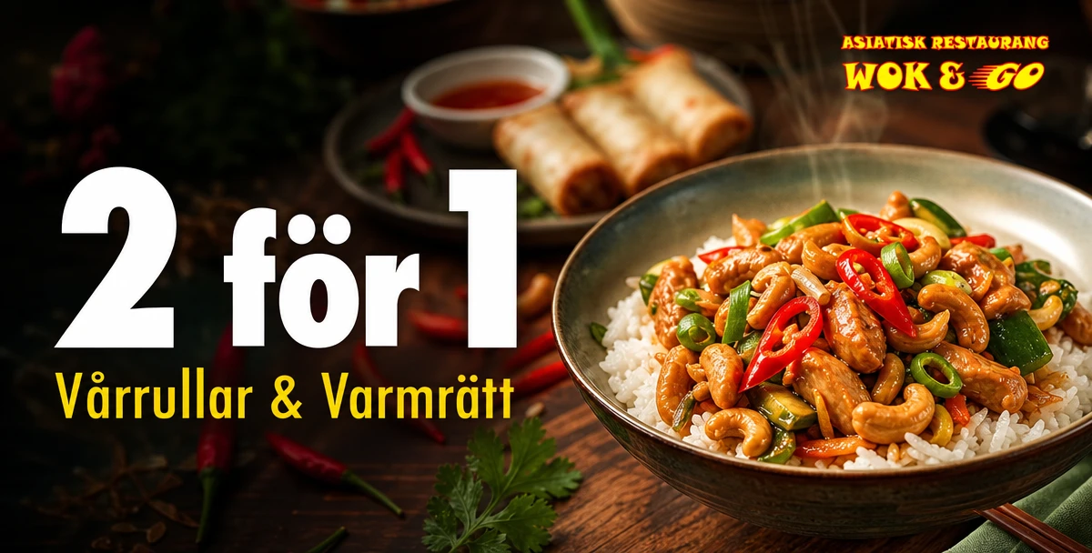Wok & Go – 2 för 1 – Vårrullar & Varmrätt
