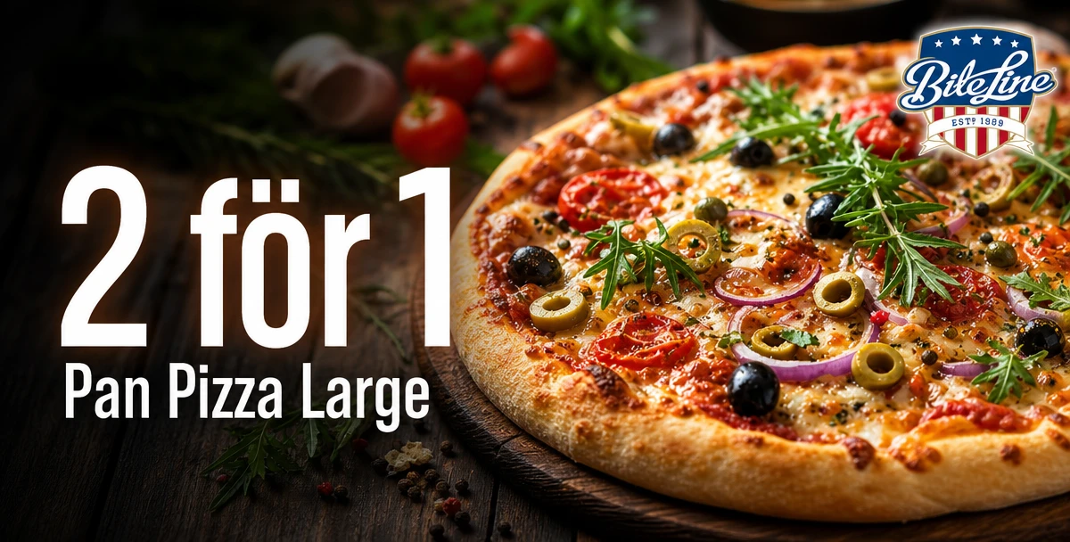 Bite Line – 2 för 1 – Pan Pizza Large