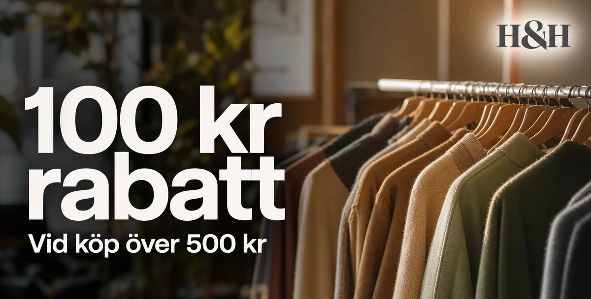 Butiq H&H – 100 kr rabatt – Vid köp över 500 kr