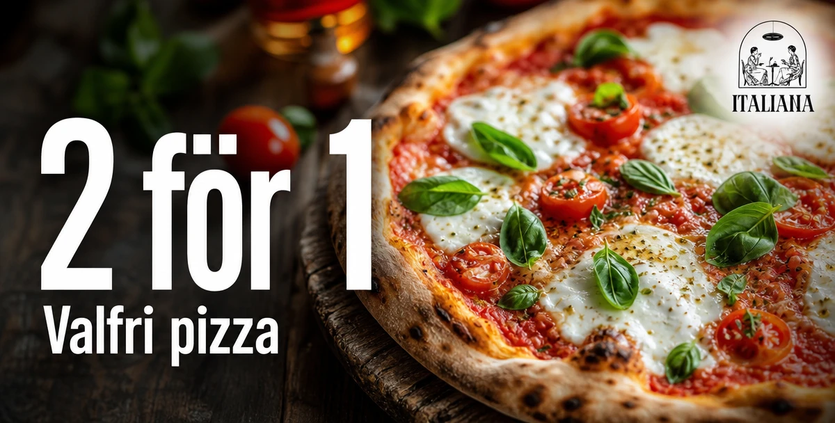 Pizzeria Italiana – 2 för 1 – Valfri pizza