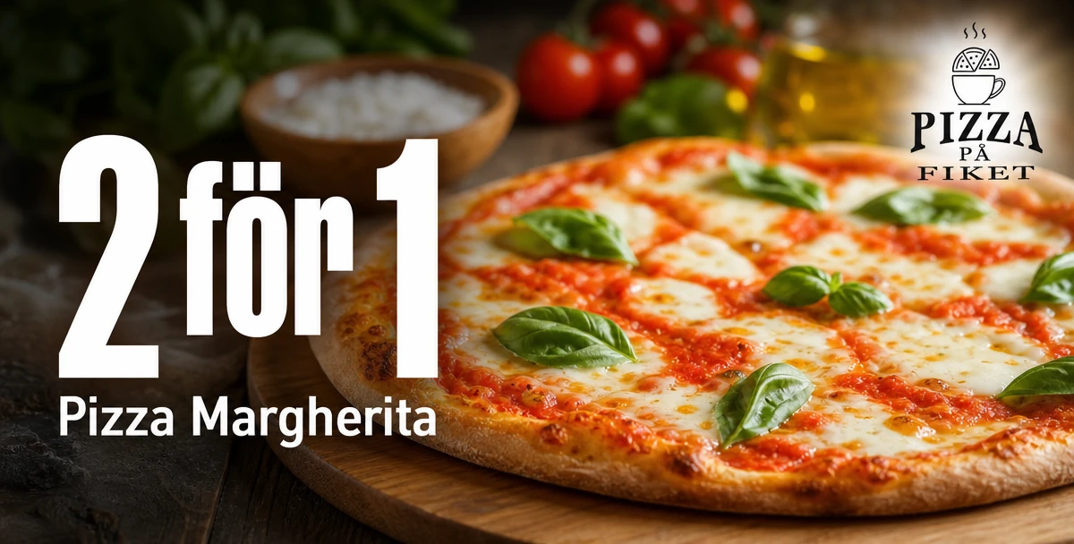 Pizza på Fiket – 2 för 1 – Pizza Margherita