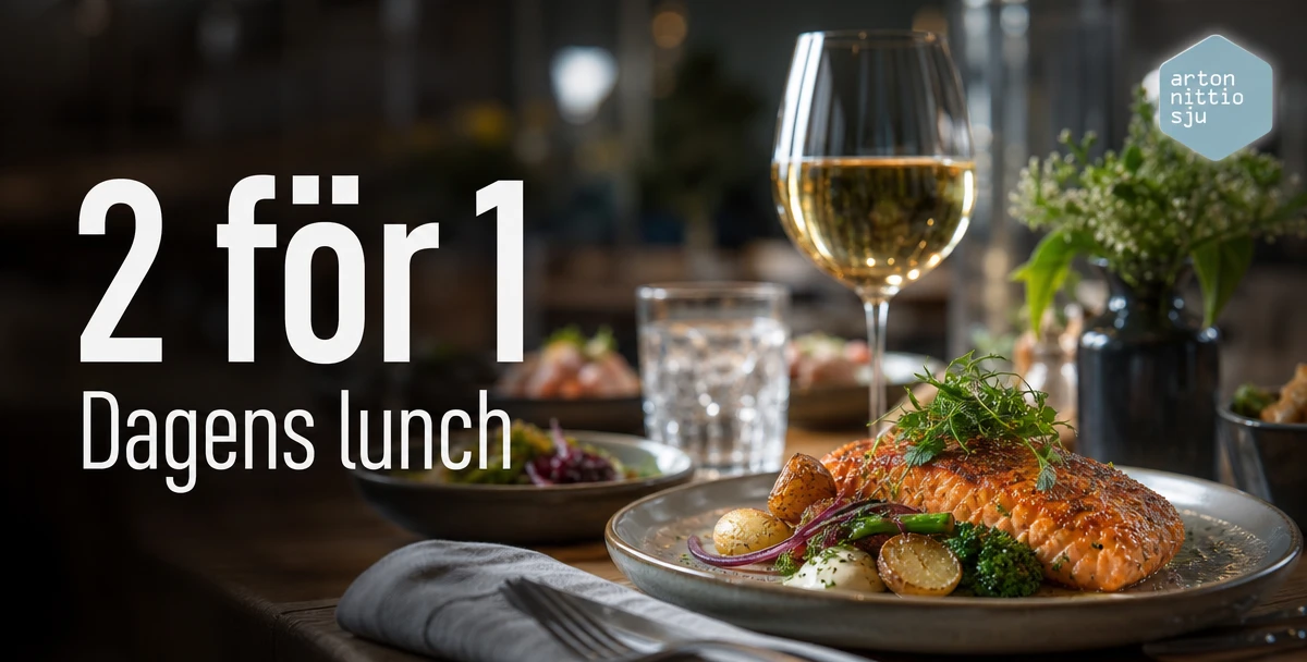 Artonnittiosju – 2 för 1 – Dagens lunch