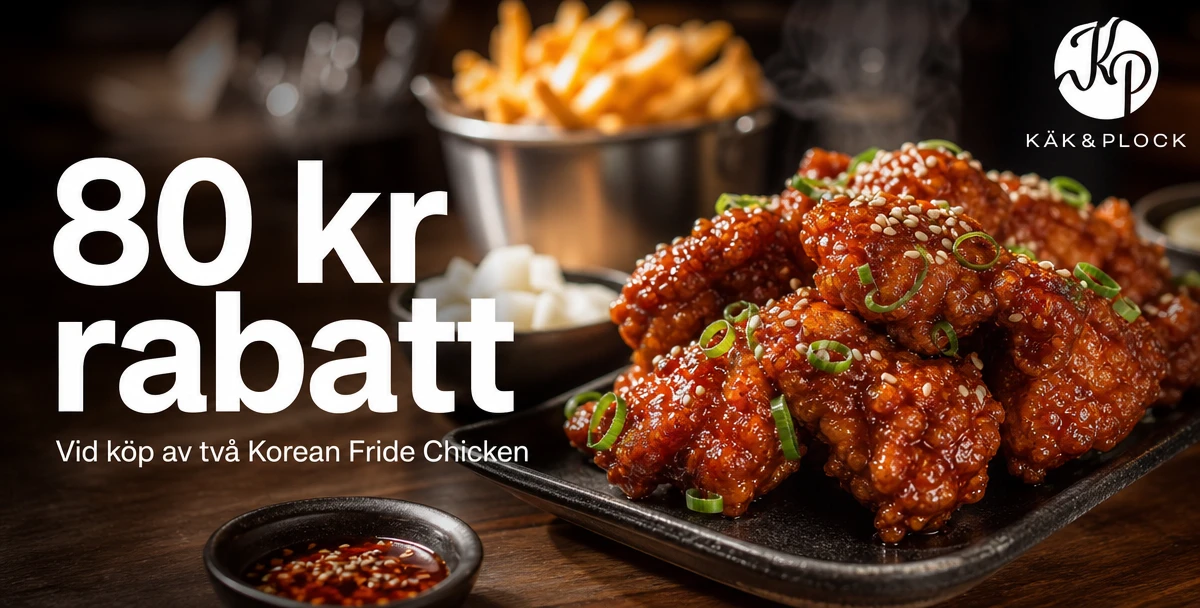 Käk & Plock - Restaurang Mora – 80 kr rabatt – Vid köp av två Korean Fride Chicken