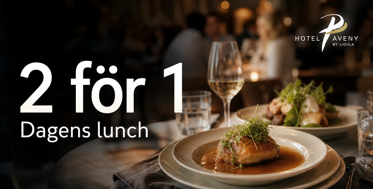 Profil Hotels Aveny Umeå – 2 för 1 – Dagens lunch