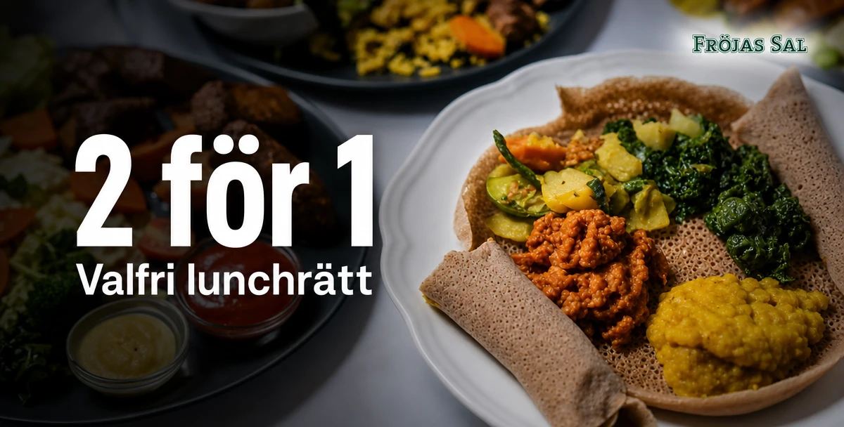Fröjas Sal – 2 för 1 – Valfri lunchrätt
