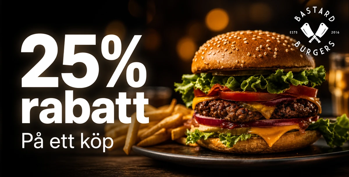 Bastard Burgers – 25% rabatt – På ett köp