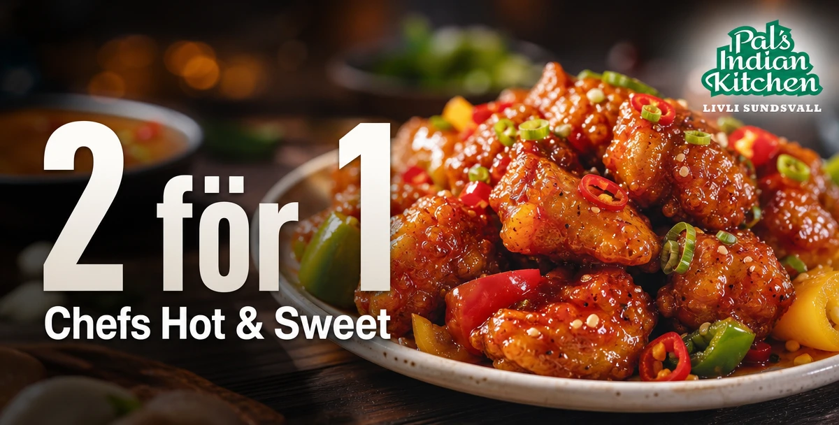 Pal's Indian Kitchen – 2 för 1 – Chefs Hot & Sweet