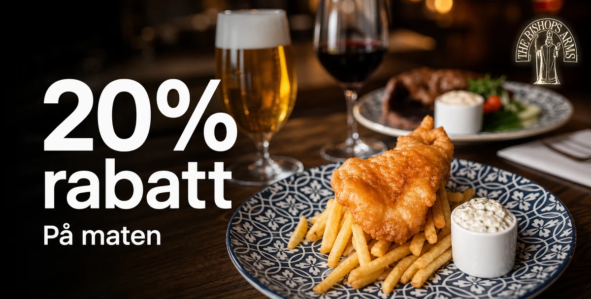 The Bishops Arms – 20% rabatt – På maten
