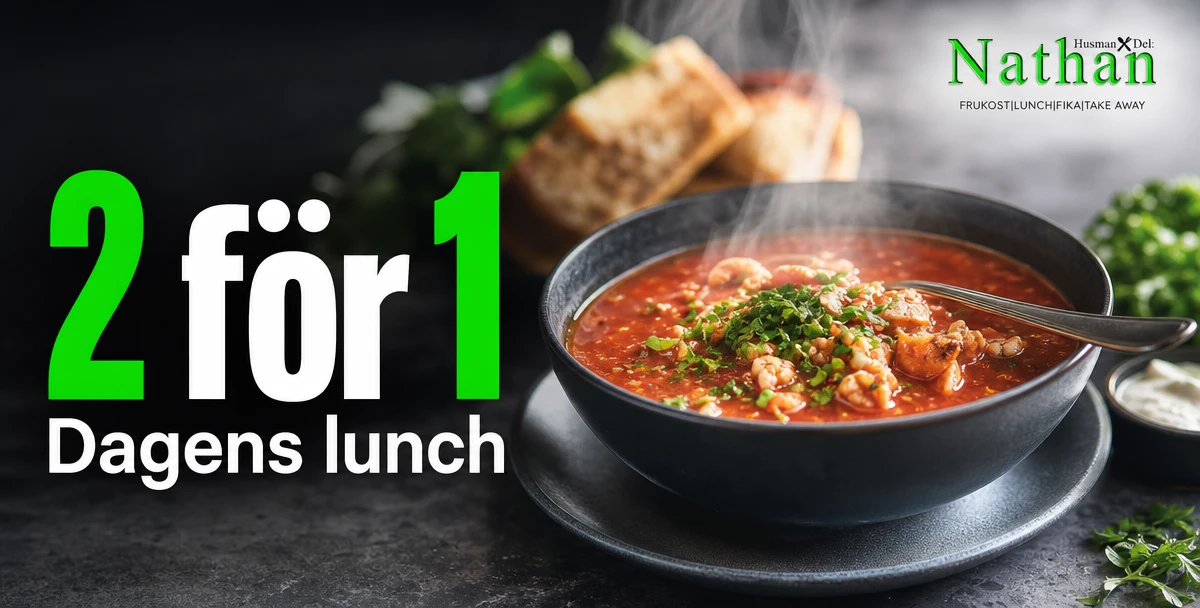 Nathan Husman & Deli – 2 för 1 – Dagens lunch