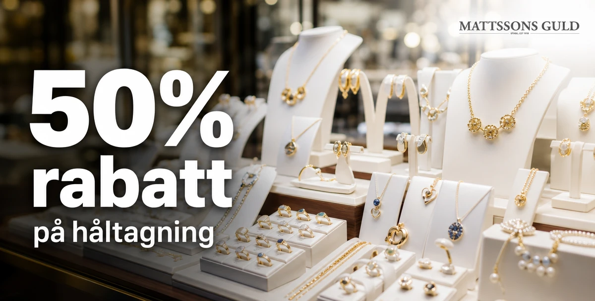 Mattssons Guld AB – 50% rabatt – på håltagning