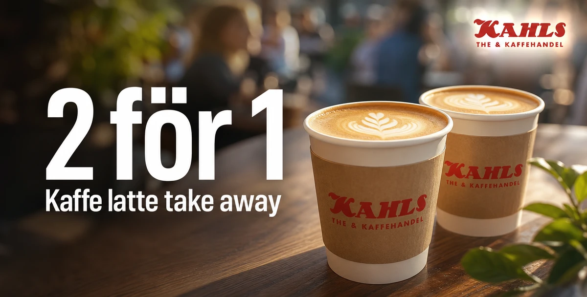 Kahls The & Kaffehandel – 2 för 1 – Kaffe latte take away