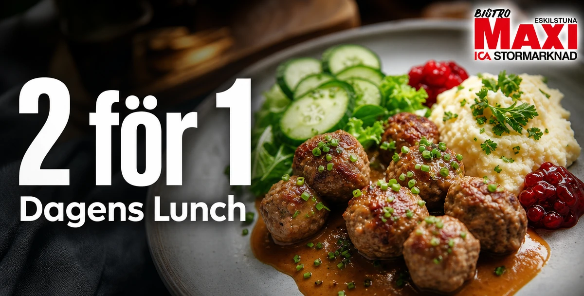 Ica Maxi Eskilstuna Café & Bistro – 2 för 1 – Dagens Lunch