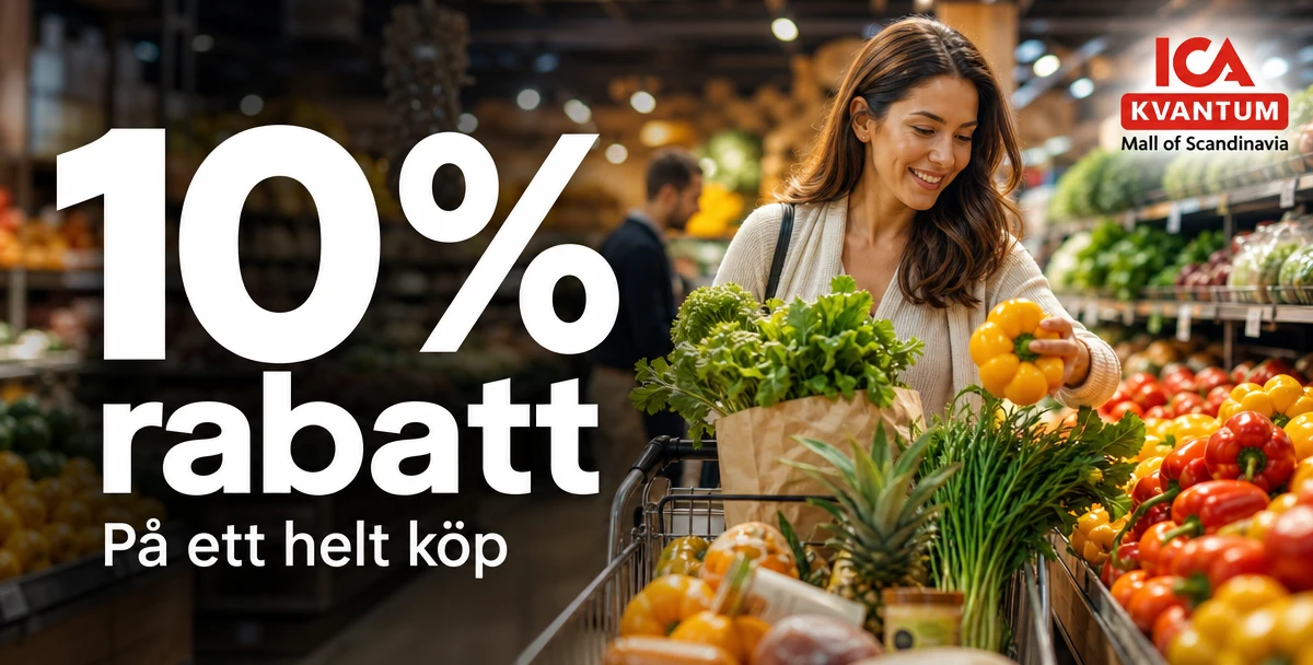 ICA Kvantum Mall of Scandinavia – 10% rabatt – På ett helt köp