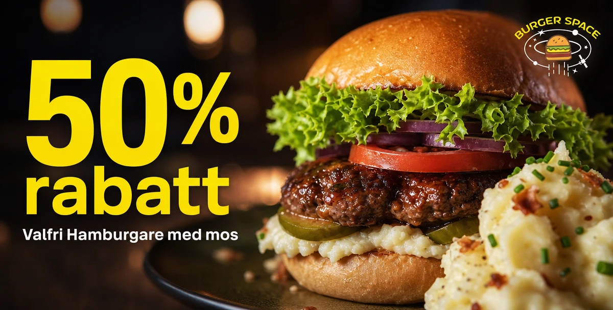 Burger Space – 50% rabatt – Valfri Hamburgare med mos