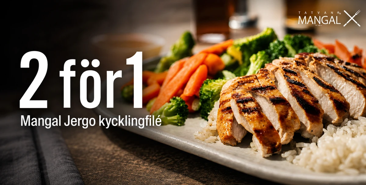 Yerevan Mangal – 2 för 1 – Mangal Jergo kycklingfilé